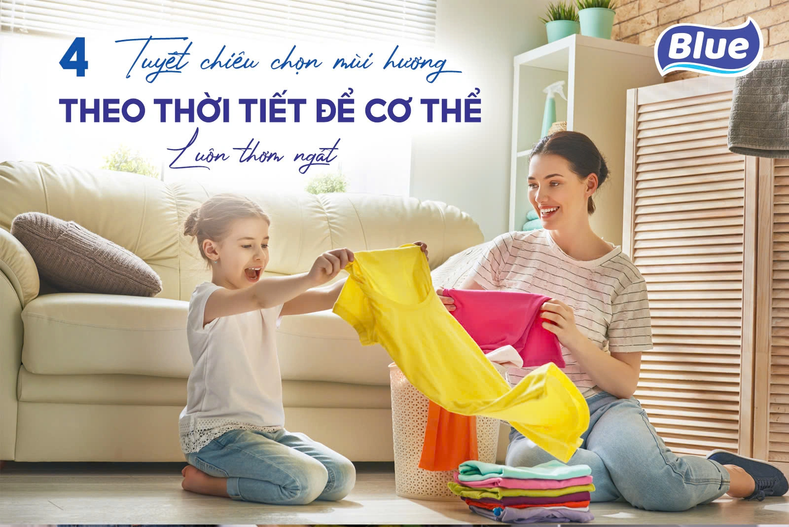 4 tuyệt chiêu chọn mùi hương theo thời tiết để cơ thể luôn thơm ngát