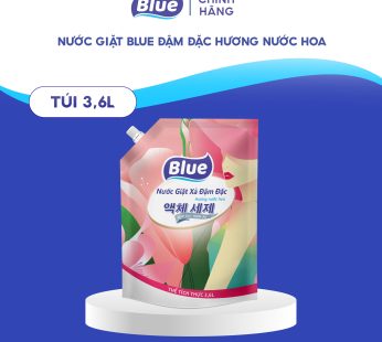 Nước giặt xả Blue đậm đặc hương nước hoa túi 3,6l