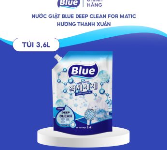 Nước giặt Blue Deep Clean For Matic 3,6L – Hương Thanh Xuân