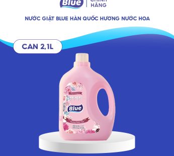 Nước giặt Blue Hàn Quốc can 2KG Hương Nước Hoa