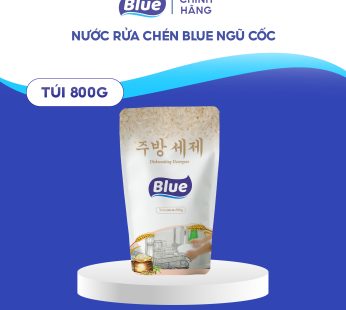 Nước rửa chén Blue Ngũ Cốc túi 800G